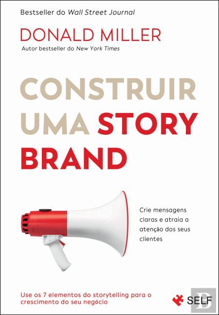 Novidade Construir Uma Storybrand De Donald Miller Minist Rio Dos