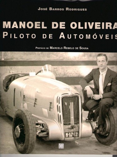 Manoel de Oliveira Piloto de automoveis.jpg