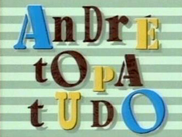 andre-topa-tudo-00.jpg
