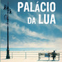 250_9789892314044_Palacio da Lua